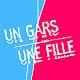 Un gars une fille | Officiel